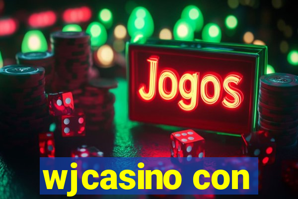 wjcasino con